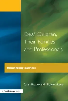 Beazley / Moore |  Deaf Children and Their Families | Buch |  Sack Fachmedien