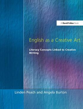 Peach / Burton |  English as a Creative Art | Buch |  Sack Fachmedien