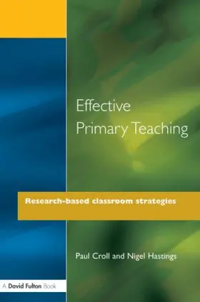 Croll / Hastings |  Effective Primary Teaching | Buch |  Sack Fachmedien