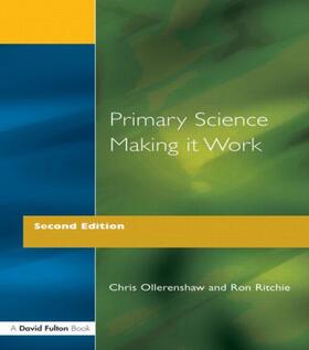 Ollerenshaw / Ritchie |  Primary Science - Making It Work | Buch |  Sack Fachmedien