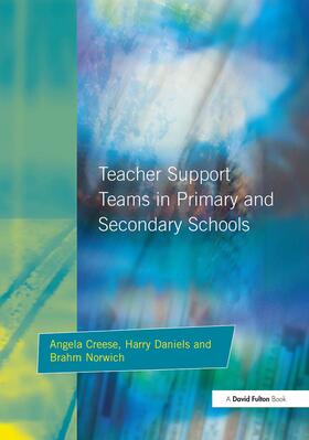 Creese / Norwich / Daniels |  Teacher Support Teams in Primary and Secondary Schools | Buch |  Sack Fachmedien