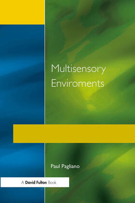 Pagliano |  Multisensory Environments | Buch |  Sack Fachmedien