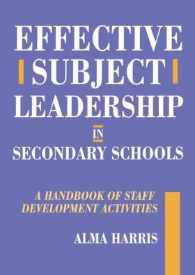 Harris |  Effective Subject Leadership in Secondary Schools | Buch |  Sack Fachmedien