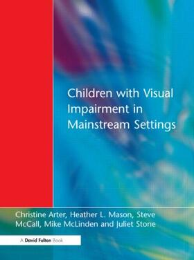 Arter |  Children with Visual Impairment in Mainstream Settings | Buch |  Sack Fachmedien