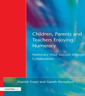 Fraser / Honeyford |  Children, Parents and Teachers Enjoying Numeracy | Buch |  Sack Fachmedien