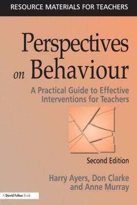 Ayers / Clarke / Murray |  Perspectives on Behaviour | Buch |  Sack Fachmedien