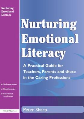 Sharp |  Nurturing Emotional Literacy | Buch |  Sack Fachmedien