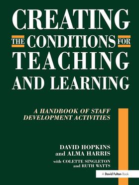 Hopkins / Harris |  Creating the Conditions for Teaching and Learning | Buch |  Sack Fachmedien