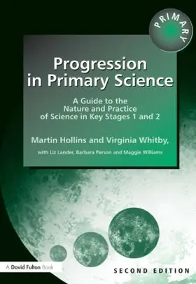 Hollins / Williams / Whitby |  Progression in Primary Science | Buch |  Sack Fachmedien