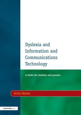 Keates |  Dyslexia and Information and Communications Technology | Buch |  Sack Fachmedien