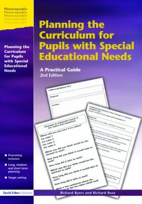 Byers / Rose |  Planning the Curriculum for Pupils with Special Educational Needs | Buch |  Sack Fachmedien