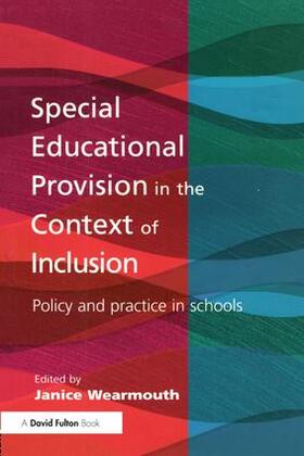 Wearmouth |  Special Educational Provision in the Context of Inclusion | Buch |  Sack Fachmedien