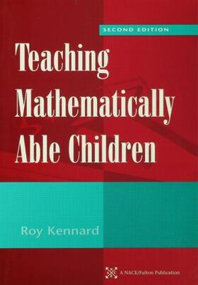 Kennard |  Teaching Mathematically Able Children | Buch |  Sack Fachmedien