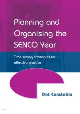 Constable |  Planning and Organising the SENCO Year | Buch |  Sack Fachmedien