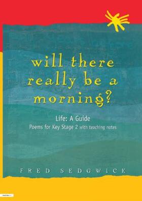Sedgwick |  Will There Really Be a Morning? | Buch |  Sack Fachmedien