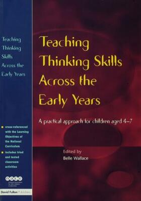 Wallace |  Teaching Thinking Skills Across the Early Years | Buch |  Sack Fachmedien