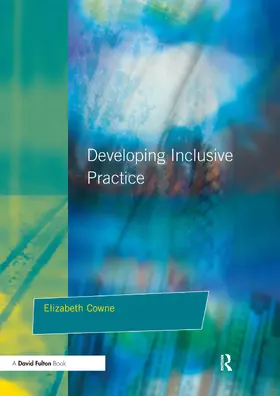 Cowne |  Developing Inclusive Practice | Buch |  Sack Fachmedien