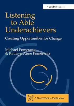 Pomerantz |  Listening to Able Underachievers | Buch |  Sack Fachmedien