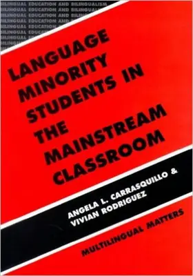 Carrasquillo / Rodriguez |  Language Minority Students in the Mainstream Classroom | eBook | Sack Fachmedien