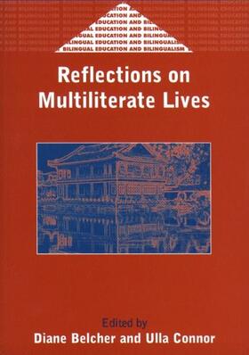 Belcher / Connor |  Reflections on Multiliterate Lives | eBook | Sack Fachmedien