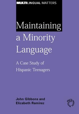 Gibbons / Ramirez |  Maintaining a Minority Language | eBook | Sack Fachmedien