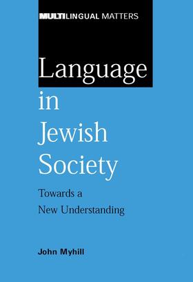 Myhill |  Language in Jewish Society | eBook | Sack Fachmedien