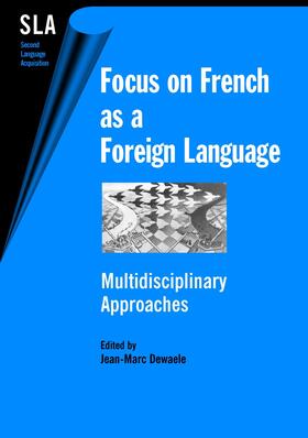 Dewaele |  Focus on French as a Foreign Language | eBook | Sack Fachmedien
