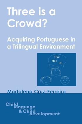 Cruz-Ferreira |  Three is a Crowd? | eBook | Sack Fachmedien