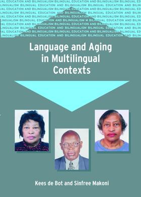 de Bot / Makoni |  Language and Aging in Multilingual Contexts | eBook | Sack Fachmedien