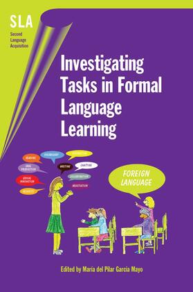 García Mayo |  Investigating Tasks in Formal Language Learning | eBook | Sack Fachmedien