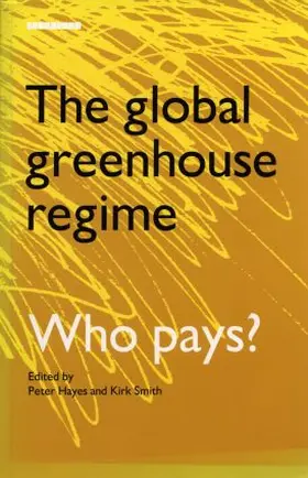 Smith / Hayes |  The Global Greenhouse Regime | Buch |  Sack Fachmedien