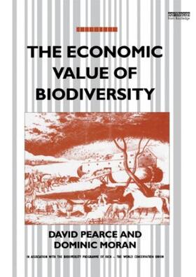 Pearce / Moran |  The Economic Value of Biodiversity | Buch |  Sack Fachmedien