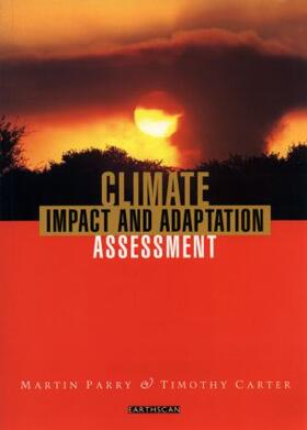 Parry / Carter |  Climate Impact and Adaptation Assessment | Buch |  Sack Fachmedien