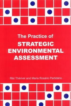 Therivel / Paridario |  The Practice of Strategic Environmental Assessment | Buch |  Sack Fachmedien