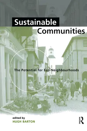 Barton |  Sustainable Communities | Buch |  Sack Fachmedien