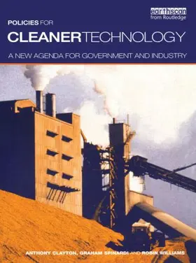 Clayton / Spinardi / Williams |  Policies for Cleaner Technology | Buch |  Sack Fachmedien