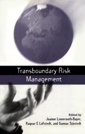 Linnerooth-Bayer / Sjostedt |  Transboundary Risk Management | Buch |  Sack Fachmedien