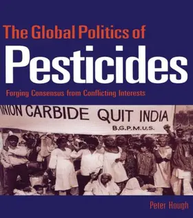 Hough |  The Global Politics of Pesticides | Buch |  Sack Fachmedien