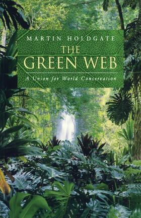 Holdgate |  The Green Web | Buch |  Sack Fachmedien