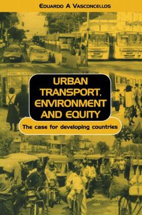 Vasconcellos |  Urban Transport Environment and Equity | Buch |  Sack Fachmedien