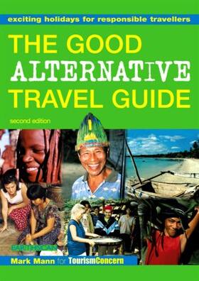 Mann / Ibrahim |  The Good Alternative Travel Guide | Buch |  Sack Fachmedien