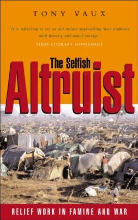 Vaux |  The Selfish Altruist | Buch |  Sack Fachmedien