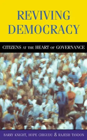 Knight / Chigudu / Tandon |  Reviving Democracy | Buch |  Sack Fachmedien