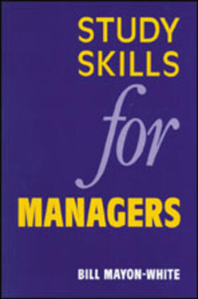 Mayon-White |  Study Skills for Managers | Buch |  Sack Fachmedien