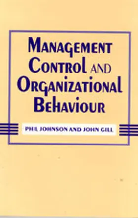 Johnson / Gill |  Management Control and Organizational Behaviour | Buch |  Sack Fachmedien