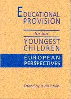 David |  Educational Provision for Our Youngest Children | Buch |  Sack Fachmedien