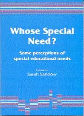 Sandow |  Whose Special Need? | Buch |  Sack Fachmedien