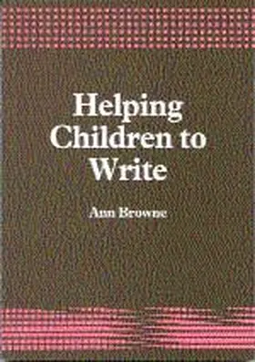 Browne |  Helping Children to Write | Buch |  Sack Fachmedien