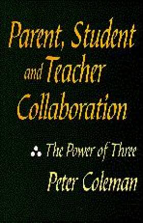 Coleman |  Parent, Student and Teacher Collaboration | Buch |  Sack Fachmedien