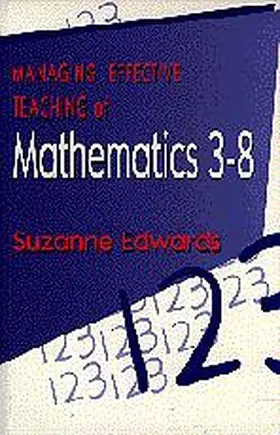 Edwards |  Managing Effective Teaching of Mathematics 3-8 | Buch |  Sack Fachmedien